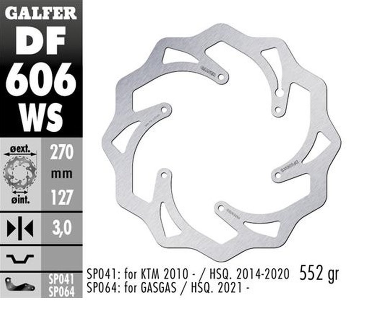 Tarcza hamulcowa przód KTM SX/EX, Husaberg, Husqvarna, GAS GAS WAVE (270x127x3mm) GALFER | DF606WS