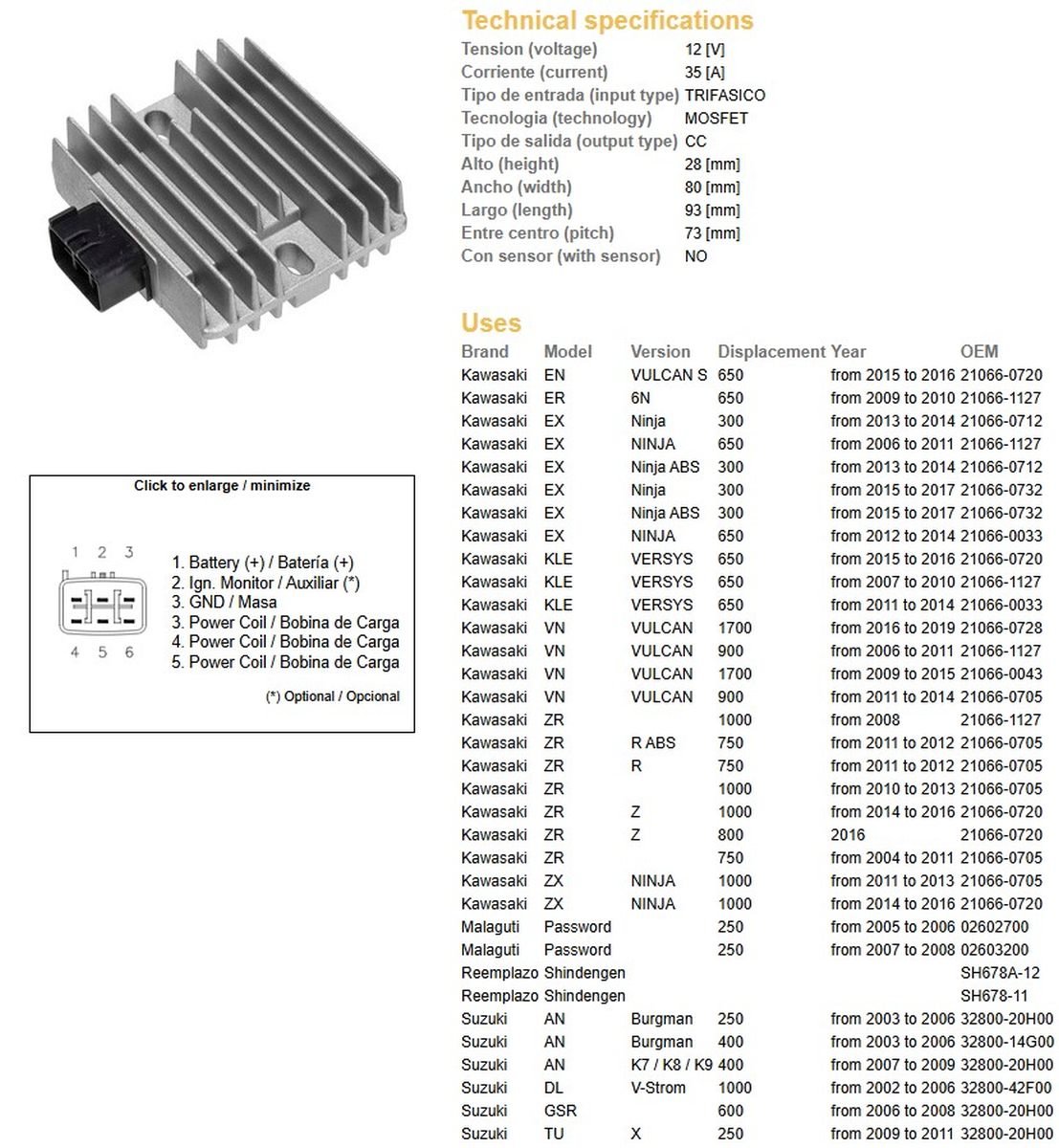 Dze Regulator Napięcia Kawasaki EX 300/650 Ninja, KLE 650 Versys, VN 900/1700, ZR 750/800/1000 Suzuki AN 250/400, DL 1000, UH 125/150/200 Yamaha TMAX 500, VX 1700 (E) | 2378-01