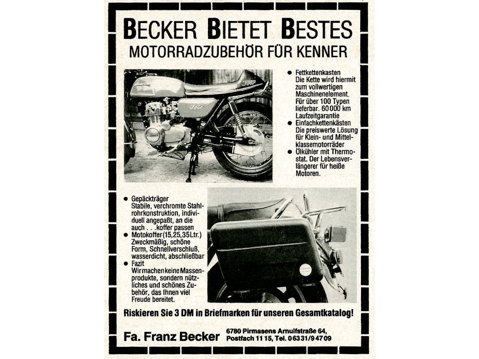 Ogłoszenie prasowe Becker bietet Bestes z 1979 roku z Hondą CB, stelażem z chromowanej rury i kuframi motocyklowymi